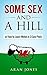 Some Sex and a Hill by Aran Jones