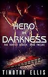 Hero in Darkness