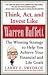 Think, Act, and Invest Like Warren Buffett : The Winning Strategy to Help You Achieve Your Financial and Life Goals