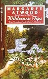 Wilderness Tips by Margaret Atwood