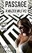 Passage (Fantasy MILF Erotica) (A Mazed MILF Book 2)