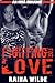 Fighting for Love