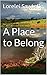 A Place to Belong
