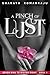 A Pinch of Lust (Seven Sins to Mister Right, #1)