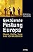 Gestürmte Festung Europa: Einwanderung zwischen Stacheldraht und Ghetto: das Schwarzbuch