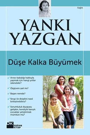 Düşe Kalka Büyümek (Paperback)