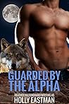 Guarded by the Alpha by Heather Hildenbrand