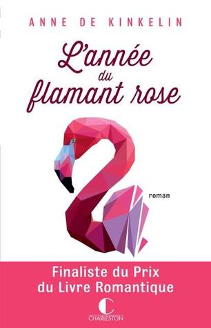 L'année du Flamant Rose
