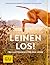 Leinen los! Freilauftraining für den Hund by Inga Böhm-Reithmeier