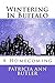 Wintering In Buffalo