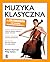 Muzyka klasyczna dla żółtod...