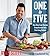 One To Five: One Shortcut Recipe Transformed Into Five Easy Dishes