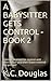 A BABYSITTER GETS CONTROL - BOOK 2
