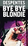 Bye Bye Blondie