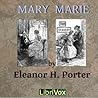 Mary Marie by Eleanor H. Porter