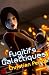 Fugitifs Galactiques: Agent...