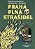 Praha plná strašidel