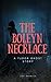 The Boleyn Necklace: A Tudor Ghost Story