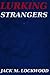 Lurking Strangers