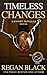 Timeless Changes: Knight Traveler Series Part 2
