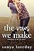 The Vows We Make (The Six Series #4)