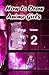How to Draw Anime Girls Step by Step Volume 2: Learn How to Draw Manga Girls for Beginners - Mastering Manga Characters Poses,Eyes,Faces,Bodies & Anatomy (How to Draw Anime Manga Drawing Books)