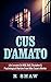 Cus D'Amato by R. Shaw