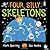 Four Silly Skeletons: The perfect picture book for Halloween!