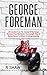George Foreman by R. Shaw