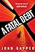 A Fatal Debt