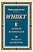 Whisky: with an appreciatio...