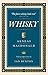 Whisky: with an appreciation by Ian Buxton