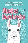 Alpakas auf Durchreise