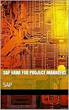 SAP HANA for Project Managers: SAP SAP HANA for Project Managers: SAP