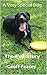 A Very Special Dog: The Ful...