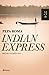 Indian Express (Spanish Edition)