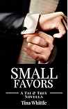 Small Favors by Tina Whittle Small Favors by Tina Whittle