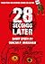 28 Seconds Later by Duncan P. Bradshaw