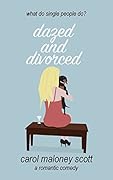 Dazed and Divorced