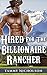 Hired For The Billionaire Rancher