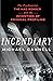 Incendiary: The Psychiatris...