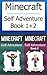 Minecraft: Self Adventures Book 1 and 2 Choose Your Minecraft Quest (Minecraft Choose a Path, Minecraft Self Quest, Minecraft Quest Book, Minecraft Gamebook, Minecraft Game Book)