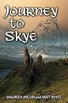 Journey to Skye (Tales of the Wycked Aye Tavern) Journey to Skye (Tales of the Wycked Aye Tavern)