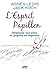 L'Esprit Papillon - extrait offert (French Edition)
