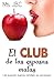 El Club de las Esposas Mala...