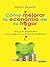Cómo manejar la economía de su hogar by Wilson Mariño