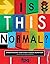 Is this normal?: Understanding your child's sexual behaviour