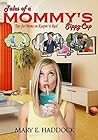 Tales of a Mommy's Sippy-Cup: Tips for Moms on Keepin' It Real Book cover for Tales of a Mommy's Sippy-Cup: Tips for Moms on Keepin' It Real