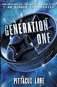 Generation One (Lorien Legacies Reborn, #1) 