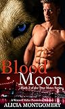 Blood Moon by Alicia Montgomery